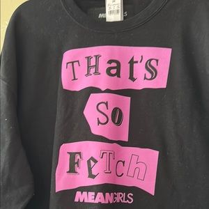 Mean Girls Black and Pink Graphic Sweatshirt with Mean Girls Quote